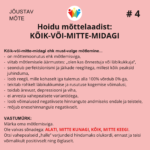 Hoidu kõik-või-mitte-midagi mõttelaadist